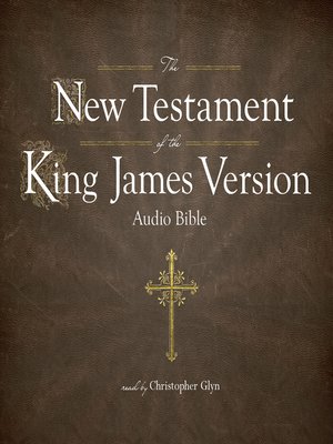 cover image of The King James Version of the New Testament